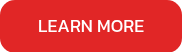 LEARN MORE